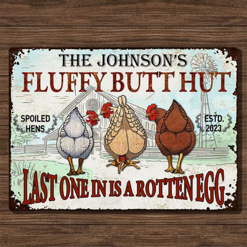Personalized Chicken Fluffy Butt Hut Nuggets Customized Classic Metal Signs, Chicken Signs - Image 6