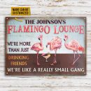 Flamingo Lounge Custom Small Gang Classic Metal Signs